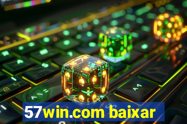 57win.com baixar